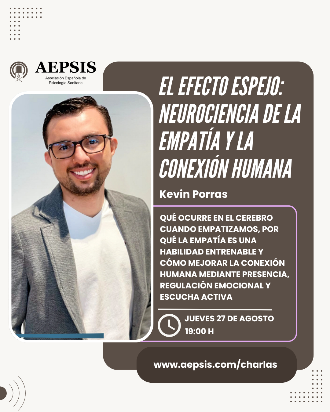 Charla: El efecto espejo: Neurociencia de la empatía y la conexión humana
